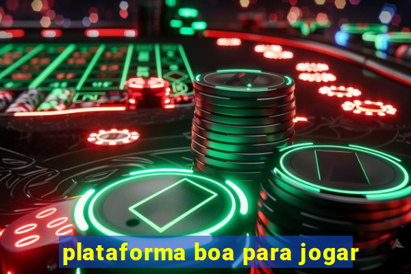 plataforma boa para jogar